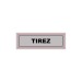 Plaque Signa Plexi 170x50 mm TIREZ (S.28) regalo d'azienda